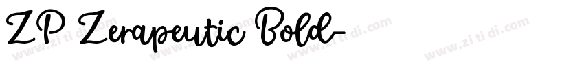 ZP Zerapeutic Bold字体转换